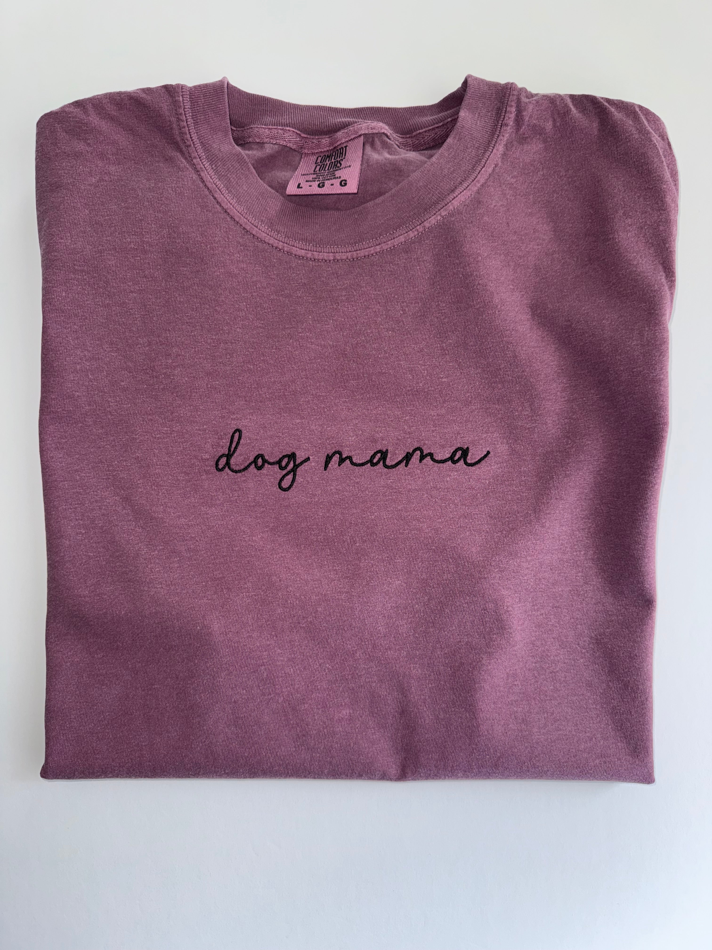 Dog Mama Embroidered T-Shirt